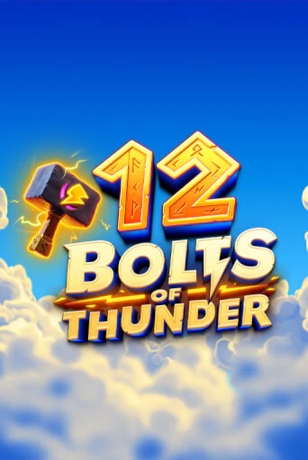 12 Bolts of Thunder демо игра казино без регистрации | PokerDom
