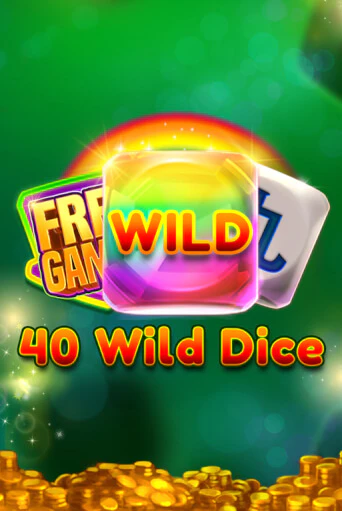 40 Wild Dice   демо игра казино без регистрации | PokerDom