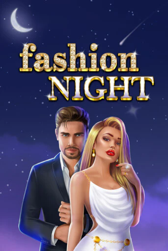 Fashion Night демо игра казино без регистрации | PokerDom