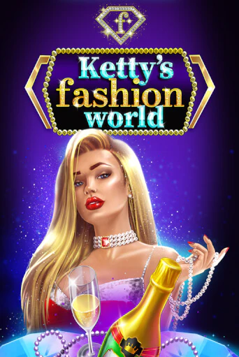 Ketty’s Fashion World демо игра казино без регистрации | PokerDom