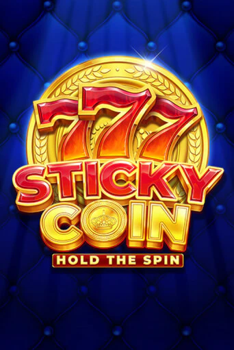 Sticky Coin: Hold The Spin демо игра казино без регистрации | PokerDom