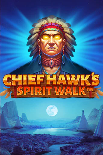 Chief Hawks Spirit Walk демо игра казино без регистрации | PokerDom